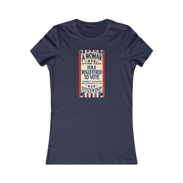 A Woman Has Registered to Vote Women's Favorite Tee - Image 11