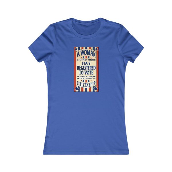 A Woman Has Registered to Vote Women's Favorite Tee - Image 7