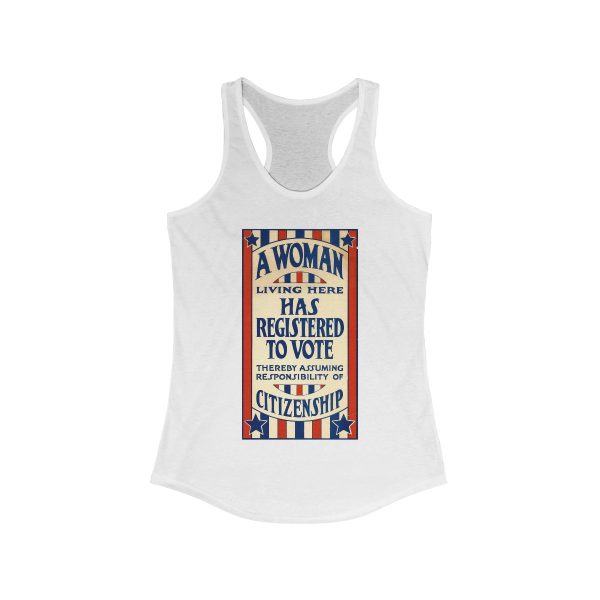 A Woman Has Registered to Vote Women's Ideal Racerback Tank