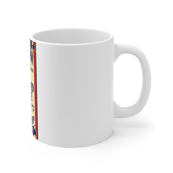 A Woman Has Registered to Vote Ceramic Mugs (11oz15oz20oz) - Image 3